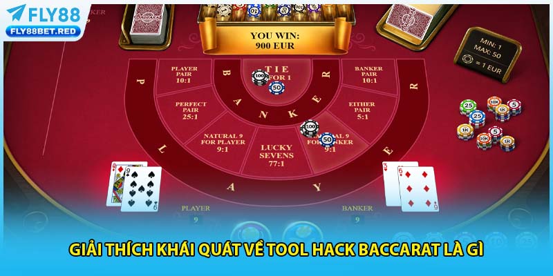 Giải thích khái quát về tool hack baccarat là gì